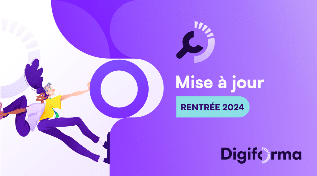 mise à jour Digiforma rentrée 2024